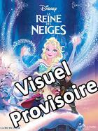 Couverture du livre « La Reine des Neiges Tome 1 » de Walt Disney Company aux éditions Hachette Comics