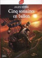 Couverture du livre « Cinq semaines en ballon » de Jules Verne aux éditions Le Livre De Poche Jeunesse