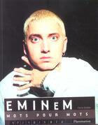 Couverture du livre « Eminem - mots pour mots » de Stubbs David aux éditions Flammarion