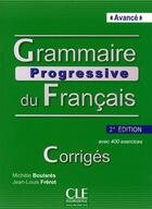 Couverture du livre « Grammaire progressive du français ; niveau avancé ; avec 400 exercices (2e édition) » de Jean-Louis Frerot et Michele Boulares aux éditions Cle International