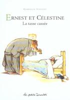 Couverture du livre « Ernest et Célestine » de Vincent aux éditions Casterman