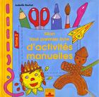 Couverture du livre « Mon tout 1er livre d'activites manuelles t2 » de Isabelle Bochot aux éditions Fleurus