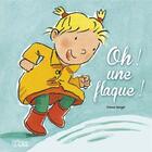 Couverture du livre « Oh ! une flaque ! » de Sengel France aux éditions Lito