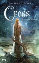 Couverture du livre « Chroniques lunaires Tome 3 : Cress » de Marissa Meyer aux éditions Pocket Jeunesse