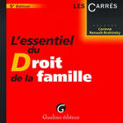 Couverture du livre « L'essentiel du droit de la famille (6e édition) » de Renault-Brahinsky Co aux éditions Gualino