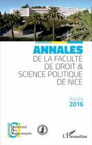 Couverture du livre « Annales de la faculté de droit et science politique de Nice » de Universite De Nice 2 aux éditions L'harmattan