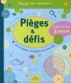 Couverture du livre « Pièges et défis ; junior » de Bernard Myers aux éditions Ctp Rue Des Enfants