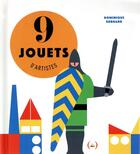 Couverture du livre « 9 jouets d'artistes » de Dominique Ehrhard aux éditions Des Grandes Personnes