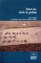 Couverture du livre « Street art et poésie » de Edwige Comoy Fusaro et Helene Gaillard aux éditions Pu De Dijon