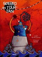Couverture du livre « Spered an tour-tan » de Goulc'Han Kervella et Ar Vro Bagan et Ramine aux éditions Beluga