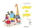 Couverture du livre « Jour de pipi » de Christine Naumann-Villemin et Eleonore Thuillier aux éditions Kaleidoscope