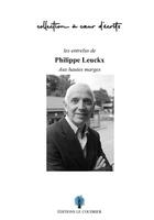 Couverture du livre « Les entrelus de Philippe Leuckx : aux hautes marges » de Philippe Leuckx aux éditions Le Coudrier