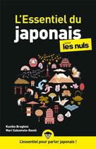 Couverture du livre « L'essentiel du japonais pour les nuls » de Sakamoto-Daste aux éditions First