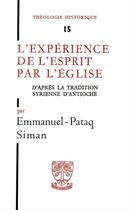 Couverture du livre « L'experience de l'esprit par l'eglise » de Siman Emmanuel-Pataq aux éditions Beauchesne Editeur