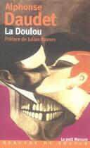 Couverture du livre « La doulou » de Alphonse Daudet aux éditions Mercure De France