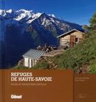 Couverture du livre « Refuges de Haute-Savoie » de Pierre Millon et Christian Martelet aux éditions Glenat