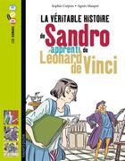 Couverture du livre « La véritable histoire de Sandro, apprenti de Léonard de Vinci » de Sophie Crepon aux éditions Bayard Jeunesse