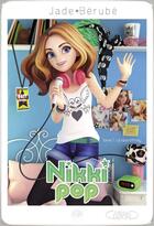 Couverture du livre « Nikki Pop Tome 1 ; le rêve d'Emily » de Jade Berube aux éditions Michel Lafon