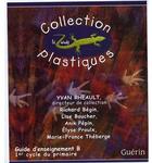 Couverture du livre « Collection lézards plastiques ; guide d'enseignement B ; 1er cycle du primaire » de Yvan Rheault aux éditions Guerin Canada