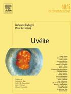 Couverture du livre « Uvéite » de Braham Bodaghi et Phuc Lehoang aux éditions Elsevier-masson