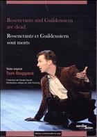 Couverture du livre « Rosencrantz and Guildenstern are dead / Rosencrantz and Guildenstern sont morts » de Tom Stoppard aux éditions Pu Du Midi
