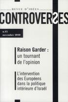 Couverture du livre « CONTROVERSES t.15 ; Raison Garder : un tournant de l'opinion » de  aux éditions Eclat