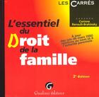 Couverture du livre « Essentiel du droit de la famille (l') » de Renault-Brahinsky Co aux éditions Gualino