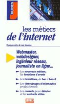 Couverture du livre « Les Metiers T.274 ; Internet » de Denize et Alix aux éditions Studyrama