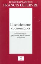 Couverture du livre « Licenciements economiques » de  aux éditions Lefebvre