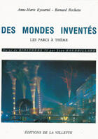 Couverture du livre « Des mondes inventés » de Eyssartel/Rochette aux éditions La Villette