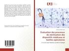 Couverture du livre « Évaluation des processus de stérilisation des dispositifs médicaux et textiles opératoires » de Aminata Tièba Traore aux éditions Editions Universitaires Europeennes