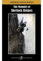 Couverture du livre « The memoirs of Sherlock Holmes » de Arthur Conan Doyle aux éditions Maxtor