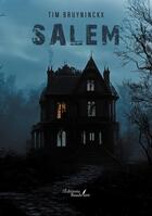 Couverture du livre « Salem » de Tim Bruyninckx aux éditions Baudelaire