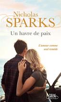 Couverture du livre « Un havre de paix » de Nicholas Sparks aux éditions Michel Lafon Poche