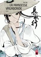 Couverture du livre « La princesse vagabonde Tome 1 » de Da Xia aux éditions Urban China