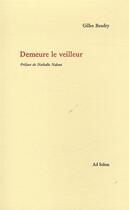 Couverture du livre « Demeure le veilleur » de Gilles Baudry aux éditions Ad Solem