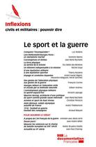 Couverture du livre « INFLEXIONS N.19 ; le sport et la guerre » de Inflexions aux éditions Documentation Francaise