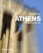 Couverture du livre « Stylecity athens » de Klimi/Kopsiafti aux éditions Thames & Hudson