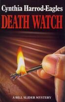 Couverture du livre « Death Watch » de Harrod-Eagles Cynthia aux éditions Little Brown Book Group Digital