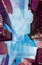 Couverture du livre « The Edge of Falling » de Rebecca Serle aux éditions Simon And Schuster Uk