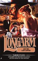 Couverture du livre « Longarm #281: Longarm and the Lady Laywer » de Evans Tabor aux éditions Penguin Group Us