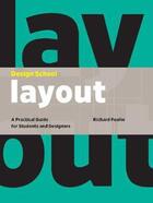 Couverture du livre « Design school ; layout » de Richard Poulin aux éditions Rockport