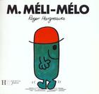 Couverture du livre « Monsieur Méli-Mélo » de Roger Hargreaves aux éditions Le Livre De Poche Jeunesse