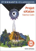 Couverture du livre « Projet oXatan » de Fabrice Colin et Manchu aux éditions Flammarion