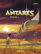 Couverture du livre « Antarès t.1 » de Leo aux éditions Dargaud