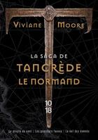 Couverture du livre « La saga de Tancrède le normand » de Viviane Moore aux éditions 10/18