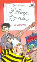Couverture du livre « Ducobu T.4 ; la carotte » de Zidrou et Godi aux éditions Pocket Jeunesse