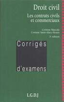 Couverture du livre « Contrats civils et commerciaux (les) » de Mascala/Saint-Alary- aux éditions Lgdj