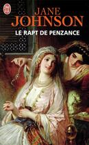 Couverture du livre « Le rapt de Penzance » de Jane Johnson aux éditions J'ai Lu