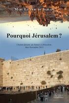 Couverture du livre « Pourquoi jerusalem ? » de Leclerc Du Sablon M. aux éditions Amalthee